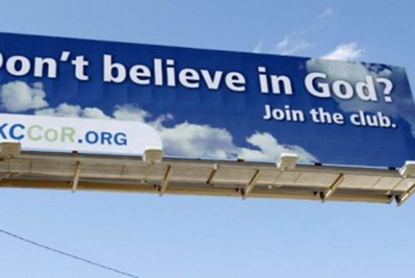 Dialog Imam Hanafi dengan Seorang Ateis. Foto: Salah satu billboard yang mengkampanyekan ateisme di Oklahoma Citya, Amerika Serikat.