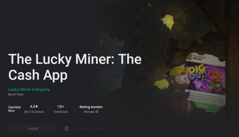 Salah satu game yang bisa memberikan tambahan uang saku adalah game The Lucky Miner. 