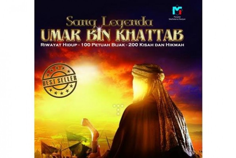 100 Kata Bijak Umar bin Khattab. Foto: Sampul depan buku Sang Legenda Umar bin Khattab.