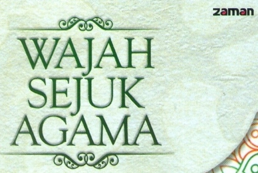 Sampul depan buku Wajah Sejuk Agama.