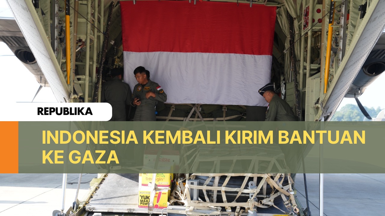 Indonesia Kembali Sukses Kirim Bantuan Kemanusiaan di Gaza