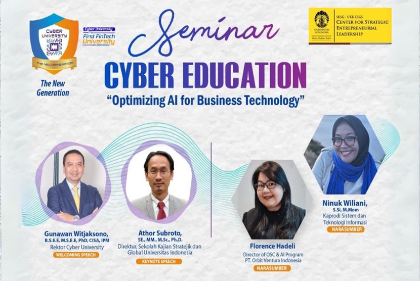 Sebagai The First Fintech University in Indonesia, Cyber University yang dulunya BRI Institute akan mengadakan Seminar Edukasi dengan nama Cyber Education bertemakan Optimizing AI for Business Technology.