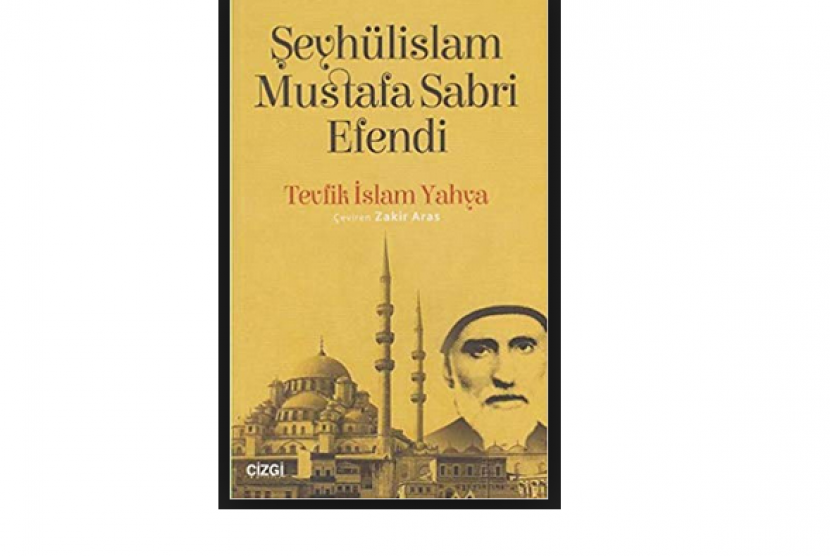 Sebuah buku tentang Mustafa Sabri Effendi