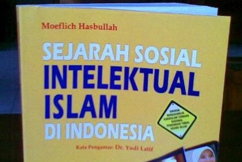 Sejarah Sosial Intelektual Islam Indonesia