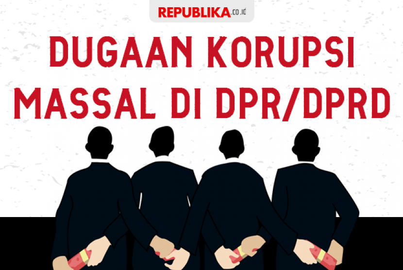 Sejumlah korupsi massal di DPR/DPRD