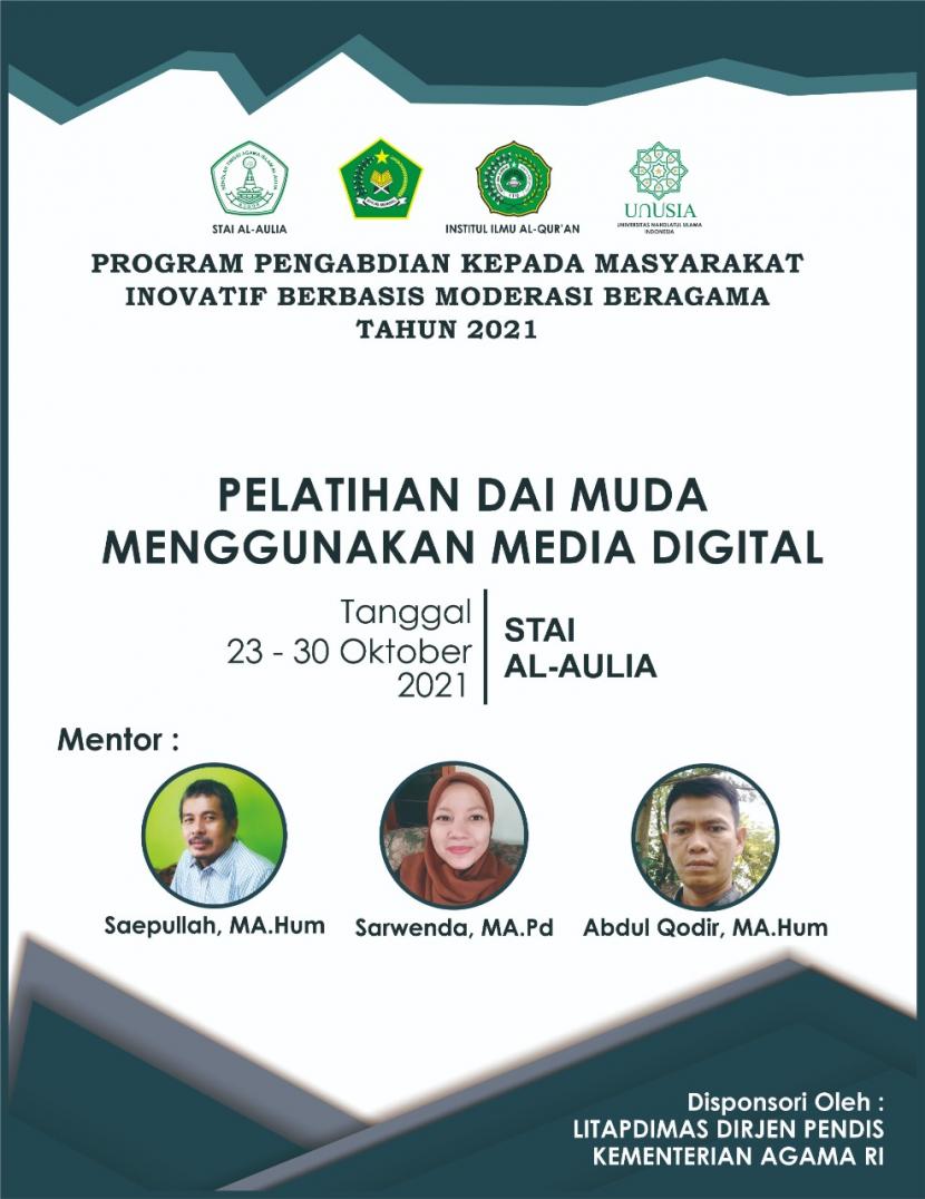 Sekolah Tinggi Agama Islam (STAI) Al Aulia Bogor menyelenggarakan pelatihan dai muda dengan menggunakan media digital, 23-30 Oktober 2021.