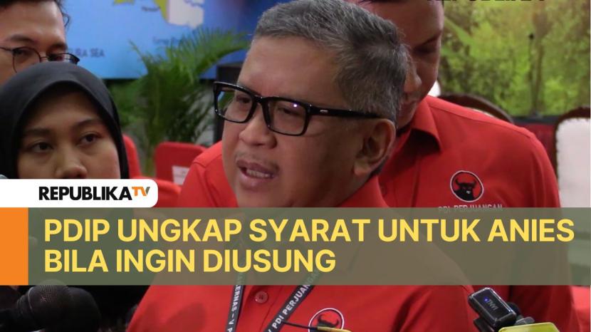 Sekretaris Jenderal PDI Perjuangan (PDIP) Hasto Kristiyanto mengatakan bahwa Anies Baswedan masih berpeluang untuk diusung partainya pada Pilkada 2024