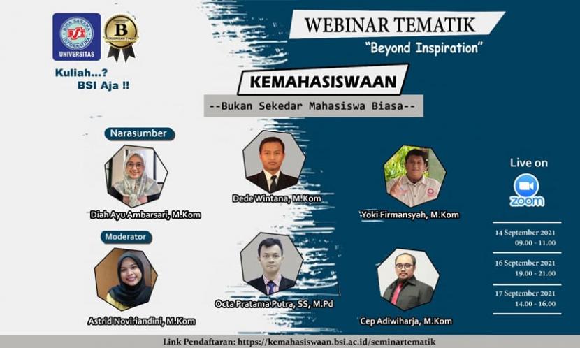 Seminar tematik, dari Kemahasiswaan Universitas BSI ini, bertajuk Bukan Sekadar Mahasiswa Biasa, untuk Mahasiswa Baru (maba).