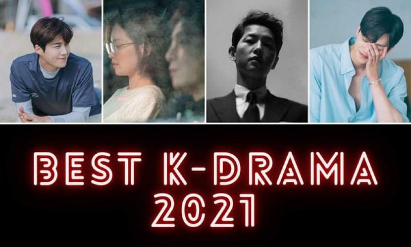 Sepuluh K-Drama Terbaik 2021.