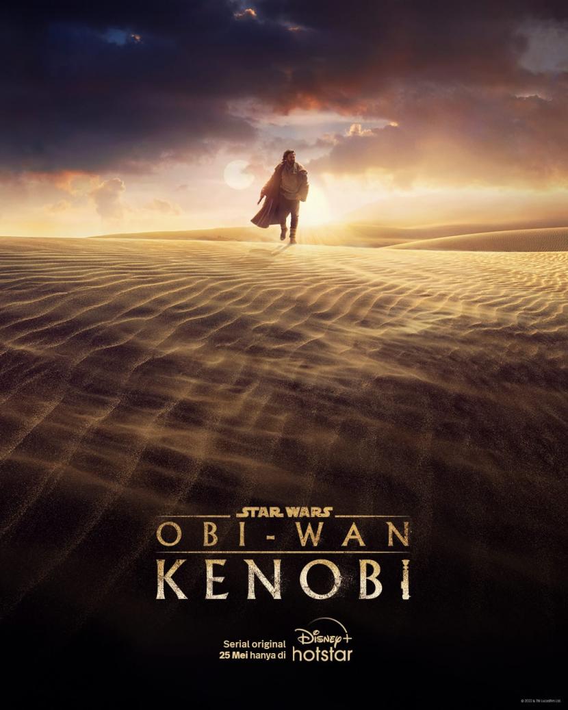 Serial orisinal Lucasfilm berjudul Obi-Wan Kenobi segera tayang mulai 25 Mei 2022.