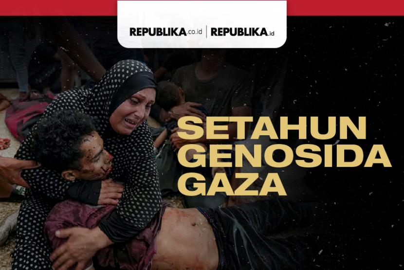 Setahun Genosida di Gaza