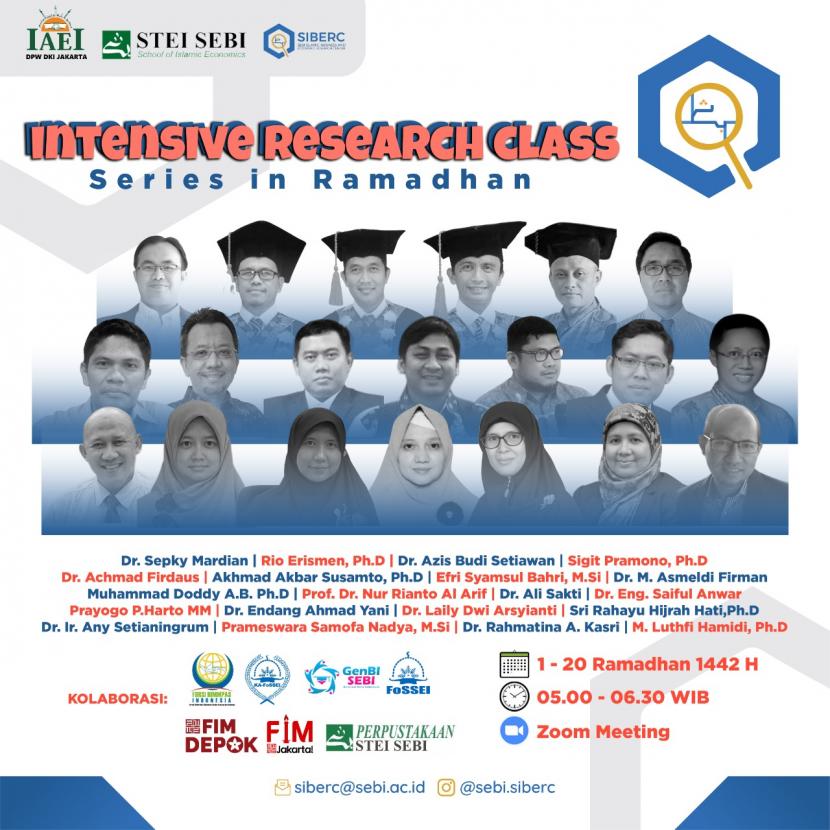 SIBERC STEI SEBI Gelar Intensive Research Class in Ramadhan: 20 Hari Jadi Peneliti, pada 1-20 Ramadhan 1442 H.