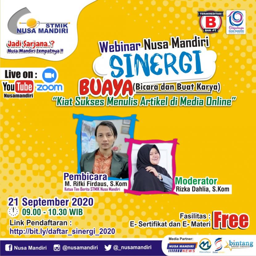 STMIK Nusa Mandiri akan menggelar Seminar Sinergi tentang penulisan artikel dan berita di media online, pada Senin (21/9).