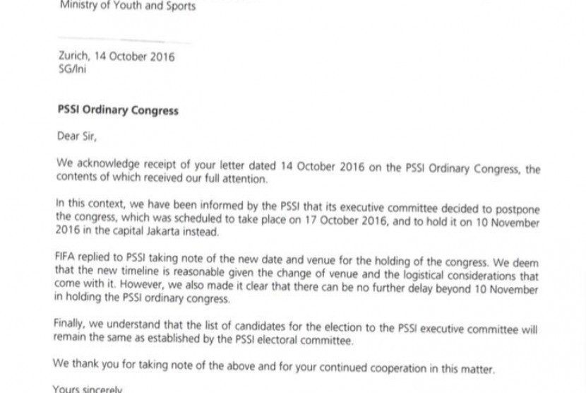 Surat dari Federasi Sepak Bola Dunia (FIFA) kepada Kementerian Pemuda dan Olahraga yang meminta Kongres PSS digelar pada 10 November 2016 di Jakarta.