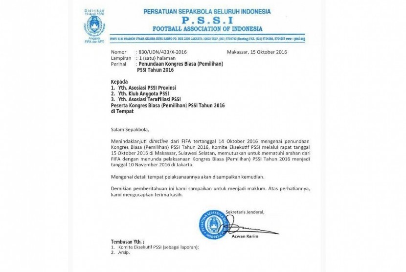 Surat pemberitahuan dari PSSI kepada para pemilik suara tentang perubahan tempat kongres menjadi di Jakarta dan waktunya yang diundur menjadi 10 November.