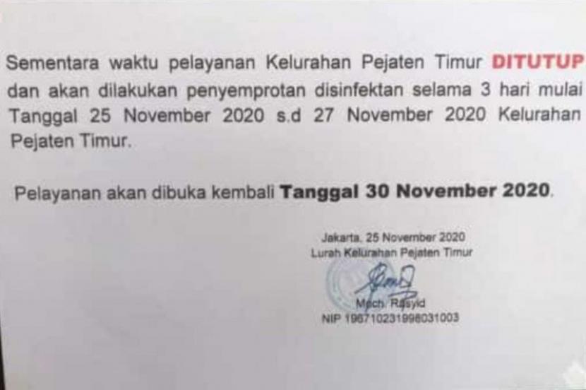 Surat perintah penutupan kantor Kelurahan Pejaten Timur, Kecamatan Pasar Minggu, Jaksel.