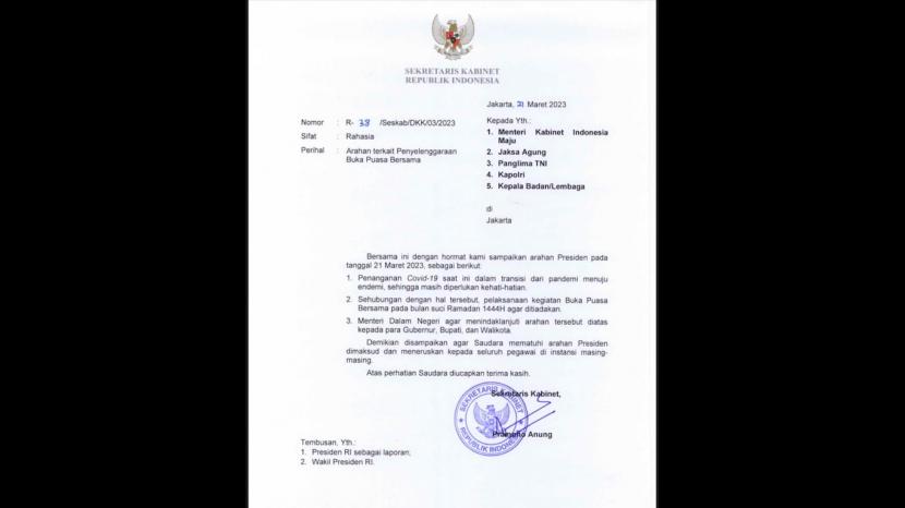 Surat Sekretaris Kabinet Pramono Anung tentang arahan Presiden Jokowi melarang Buka Puasa Bersama. Seskab mengklarifikasi larangan buka bersama hanya untuk pejabat pemerintah.