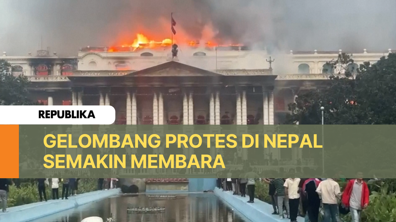 Tentara Ambil Alih Kendali Keamanan di Nepal Setelah Kekerasan Protes Meningkat