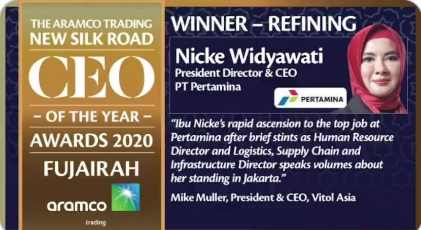  The Aramco Trading, perusahaan energi global yang berbasis di Saudi Arabia menobatkan Direktur Utama Pertamina, Nicke Widyawati sebagai Top CEO 2020.