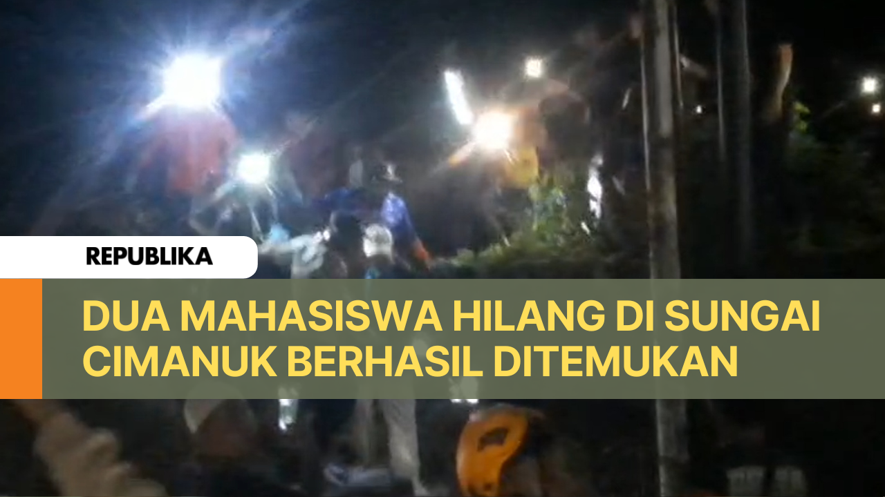 Dua Mahasiswa Hilang Saat Rafting Ditemukan Meninggal Dunia