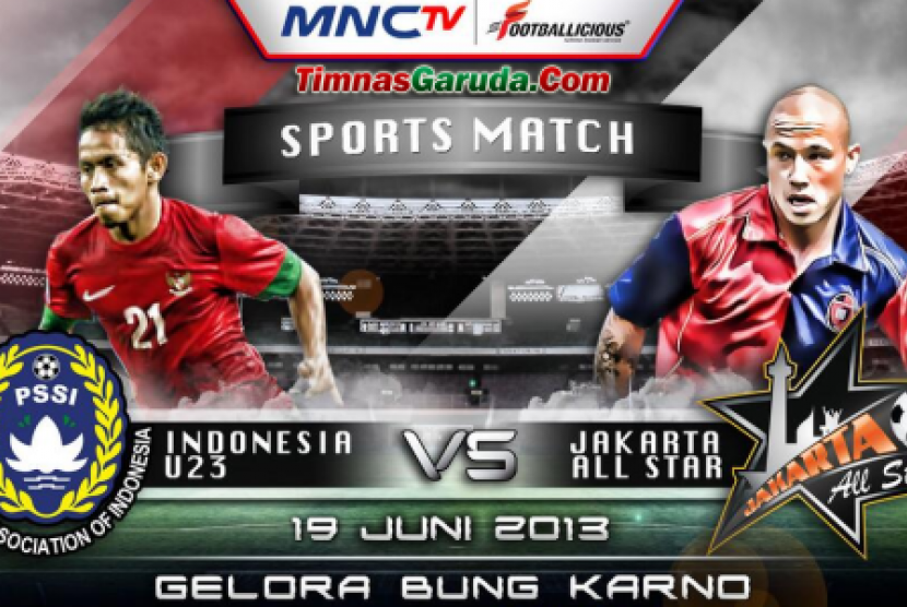 Timnas U-23 vs Jakarta All-Star