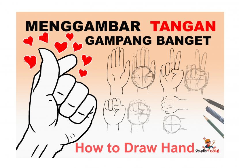 Tips cara mudah menggambar tangan langkah demi langkah.
