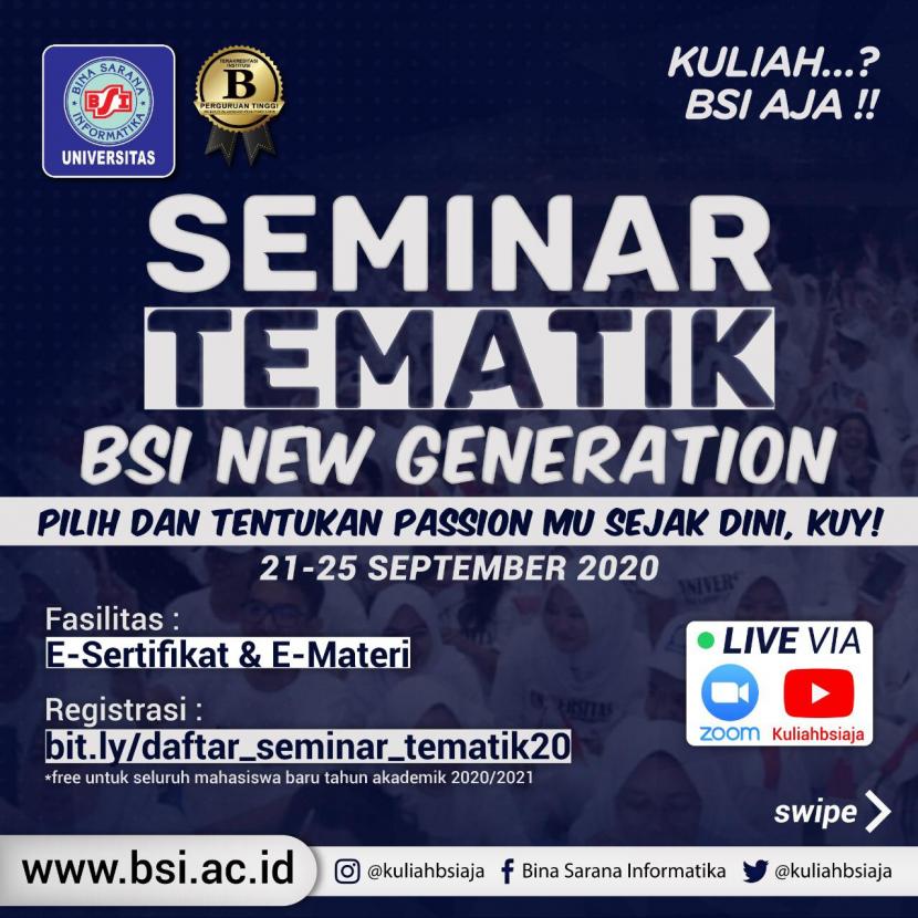 UBSI akan menggelar Seminar TEMATIK, 21-25 September 2020.