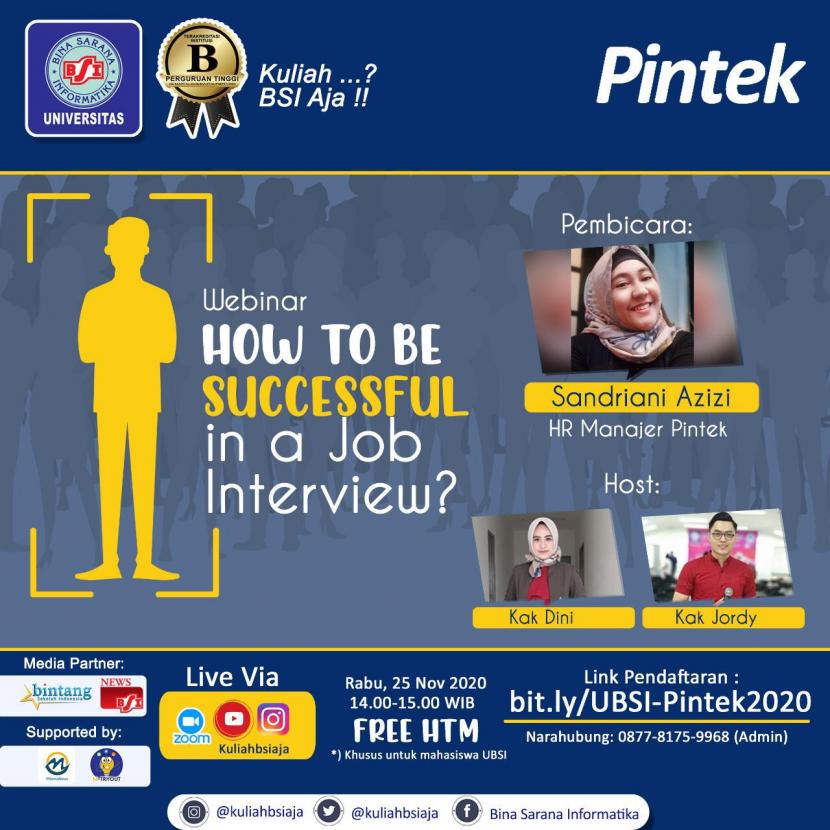 UBSI bekerja sama dengan Pintek  akan menggelar webinar bertajuk How to be Successful in a Job Interview pada Rabu (25/11).