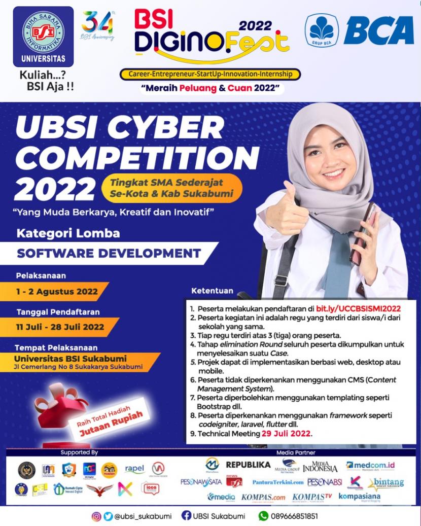 UBSI kampus Sukabumi mengadakan UBSI Cyber Competition 2022 dengan tema Yang Muda Berkarya, Kreatif dan Inovatif.