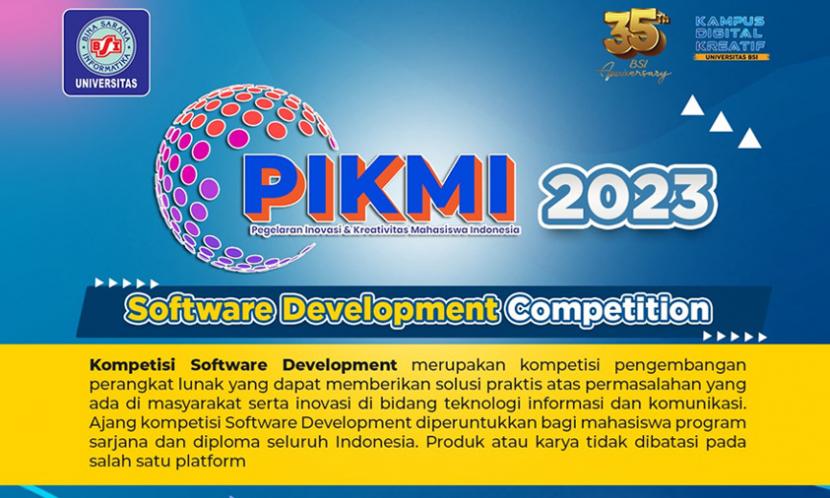 Universitas Bina Sarana Informatika (BSI) kembali mengadakan kompetisi bertajuk Pegelaran Inovasi & Kreativitas Mahasiswa Indonesia (PIKMI) 2023.