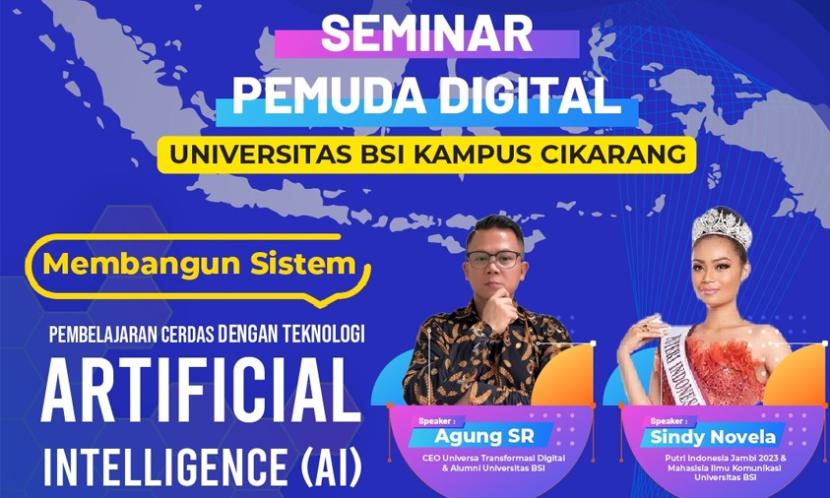 Universitas BSI akan menggelar seminar pemuda digital pada akhir Oktober mendatang.