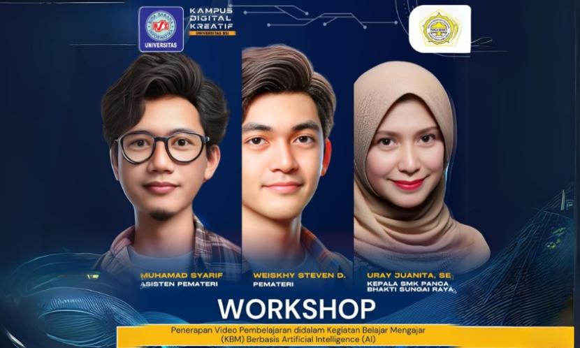 Universitas BSI bekerja sama dengan SMK Panca Bhakti Sungai Raya akan mengadakan workshop bertajuk 