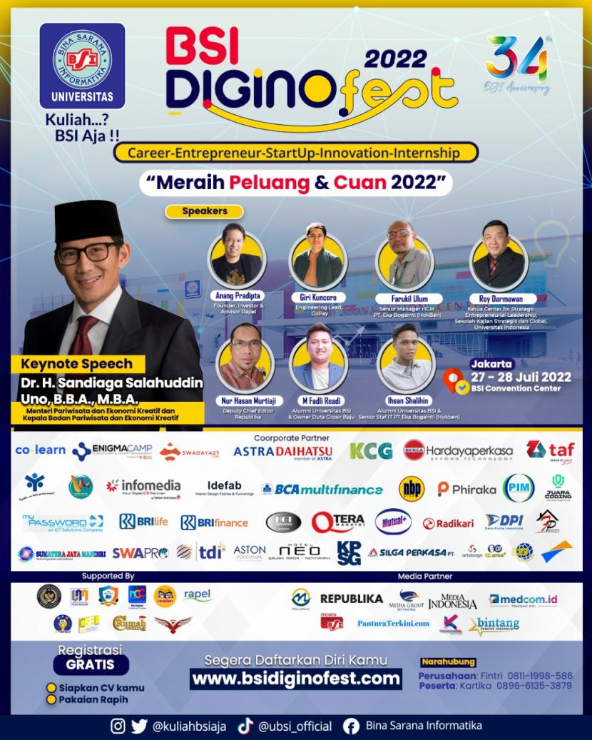 Universitas BSI (Bina Sarana Informatika) akan menggelar event BSI Diginofest 2022 di BSI Convention Center Kaliabang, Bekasi, pada 27-28 Juli 2022.