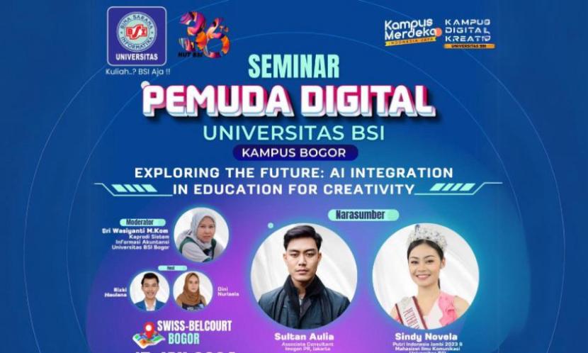 Universitas BSI (Bina Sarana Informatika) kampus Bogor akan menggelar Seminar Pemuda Digital.