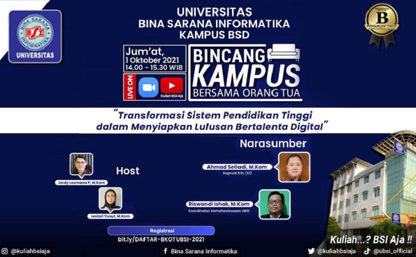 Universitas BSI (Bina Sarana Informatika) kampus BSD akan adakan pertemuan bersama orang tua mahasiswa baru (maba). Pertemuan ini dikemas dalam acara BKOT (Bincang Kampus Bersama Orang Tua) yang akan berlangsung pada Jum’at (1/10) mendatang, melalui zoom dan youtube Kuliah BSI Aja.