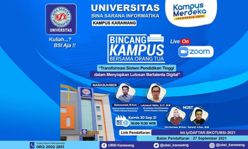 Universitas BSI (Bina Sarana Informatika) kampus Karawang akan mengadakan kegiatan Bincang Kampus Bersama Orang Tua (BKOT). 