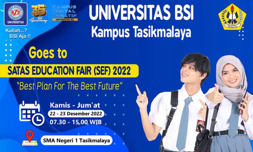 Universitas BSI (Bina Sarana Informatika) sebagai Kampus Digital Kreatif akan meramaikan Satas Education Fair (SEF) 2022, yang digelar oleh SMAN 1 Tasikmalaya.
