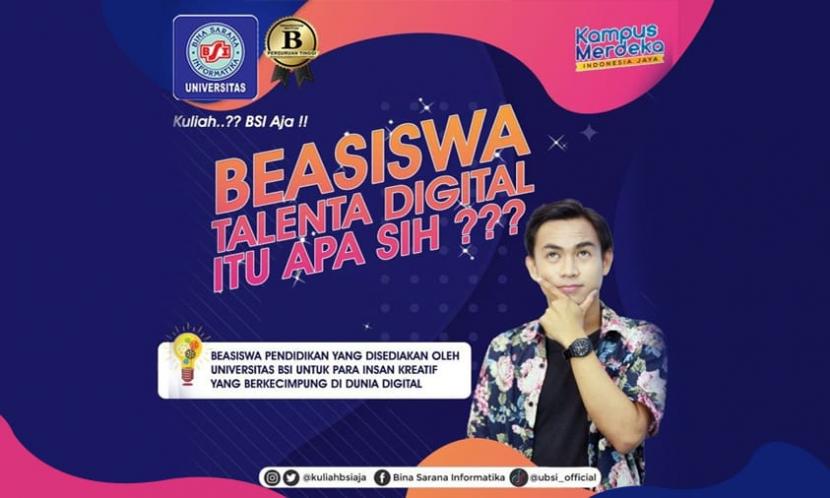 Universitas BSI (Bina Sarana Informatika) turut mendukung upaya pemerintah melahirkan talenta muda digital Indonesia dengan menghadirkan Beasiswa Talenta Digital hingga dapat kuliah gratis.