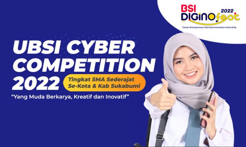 Universitas BSI Kampus Sukabumi akan menggelar UBSI Cyber Competition 2022 untuk tingkat SMA/K sederajat se-kota & kabupaten Sukabumi.