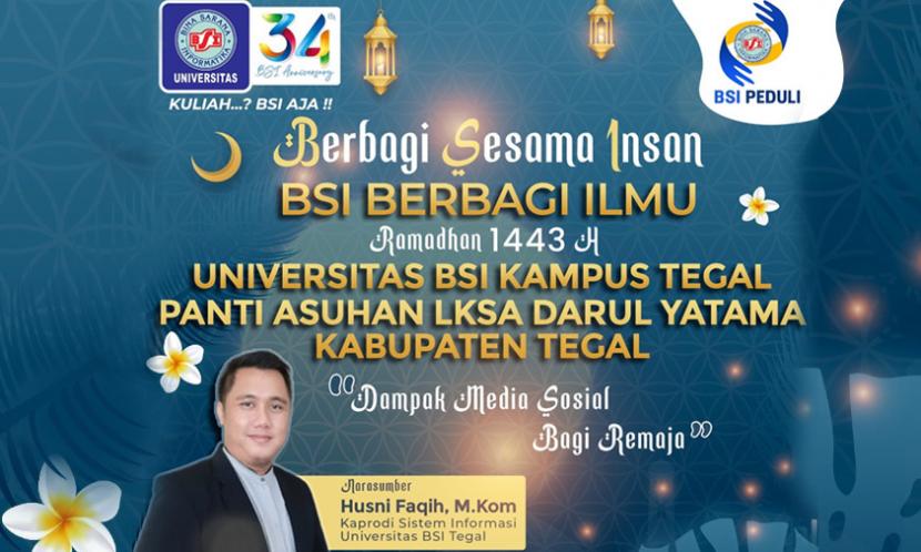 Universitas BSI kampus Tegal menggelar kegiatan Berbagi Sesama Insan pada Sabtu (23/4/2022). 