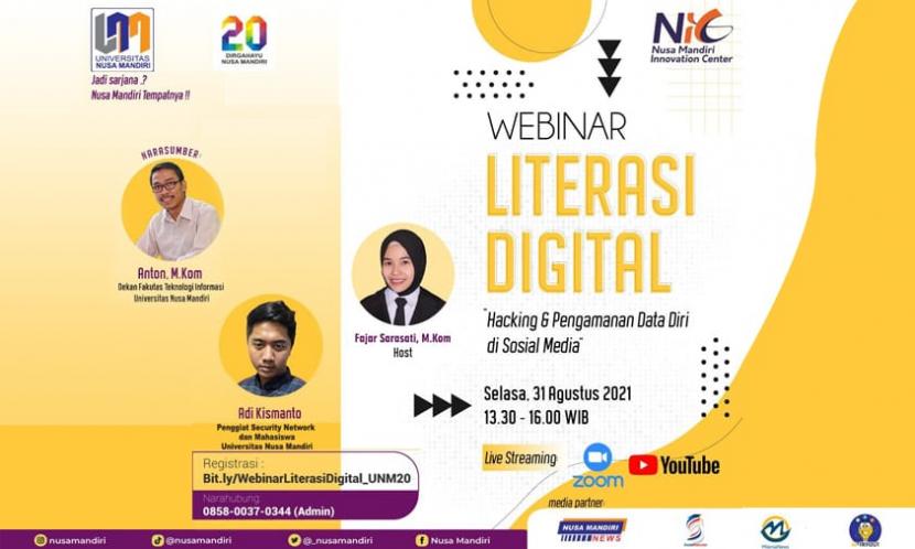 Universitas Nusa Mandiri (UNM) akan menggelar webinar literasi digital, Selasa (31/8).