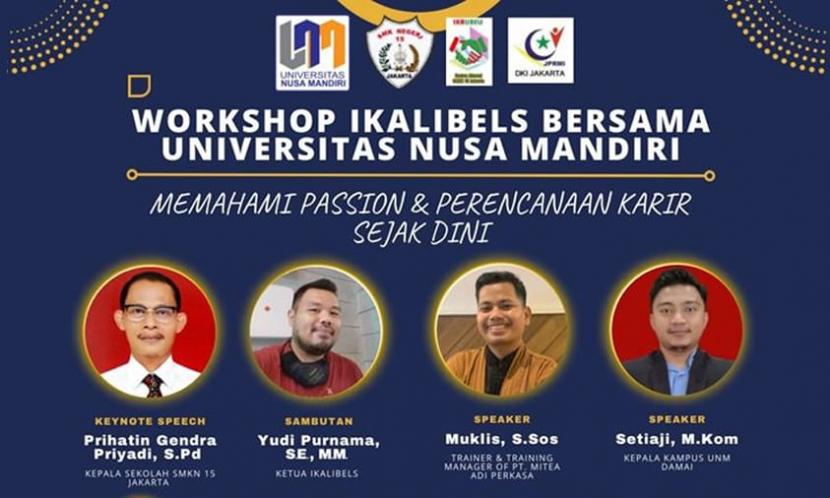 Universitas Nusa Mandiri (UNM) dan IKALIBELS akan gelar workshop karier.