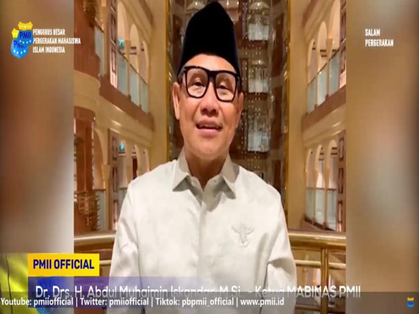 Wakil Ketua DPR yang sekaligus juga Ketua Majelis Pembina Nasional PMII Muhaimin Iskandar . 