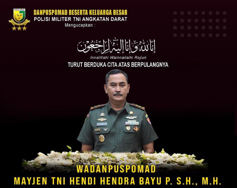 Wakil Komandan Puspomad Mayjen Hendi Hendra Bayu.