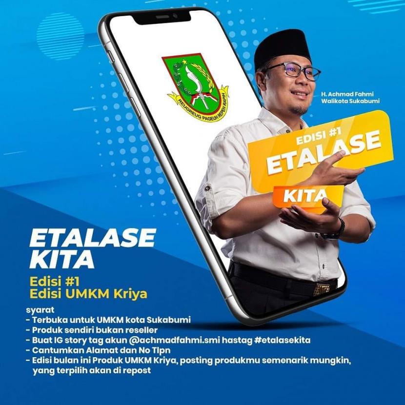 Wali Kota Sukabumi Achmad Fahmi mempromosikan produk UMKM melalui media sosiap dengan program Etalase Kita, Selasa (9/2)