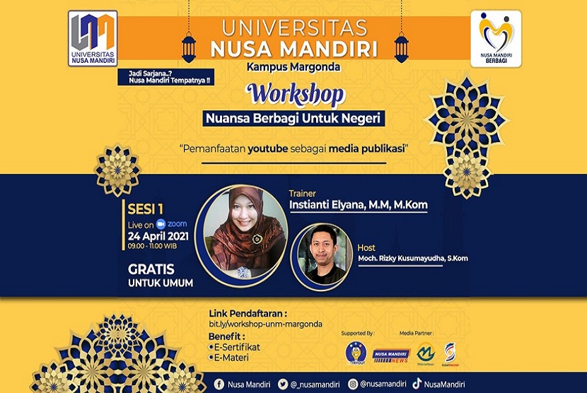 Workshop dengan tajuk Nuansa Berbagi Untuk Negeri persembahan kampus Universitas Nusa Mandiri ini terbuka untuk umum. 