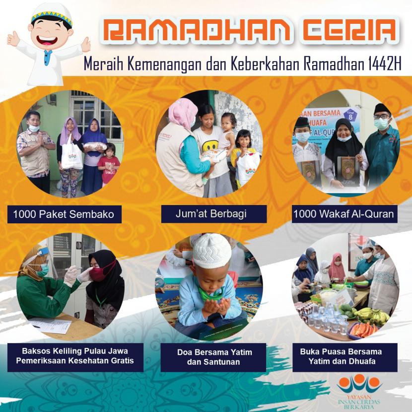 Yayasan Insan Cerdas Berkarya pada bulan Ramadhan ini, menggelar serangkaian acara, yang bertajuk Ramadhan Ceria.
