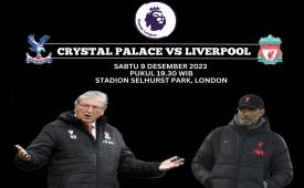 Crystal Palace menjamu Liverpool di Selhurst Park dalam lanjutan Liga Primer Inggris, Sabtu 9 Desember 2023 pukul 19.30 WIB.