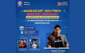 Universitas BSI Kampus Karawang Siap Gelar EduTech Untuk Guru se-Karawang