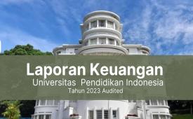 laporan keuangan UPI tahun 2023 audited